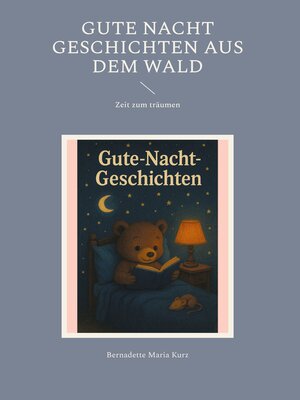 cover image of Gute Nacht Geschichten aus dem Wald